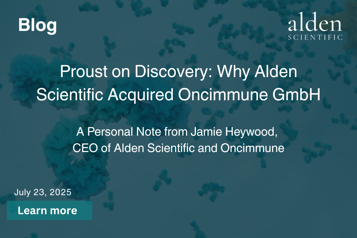 Proust on Discovery: Why Alden Scientific Acquired Oncimmune GmbH